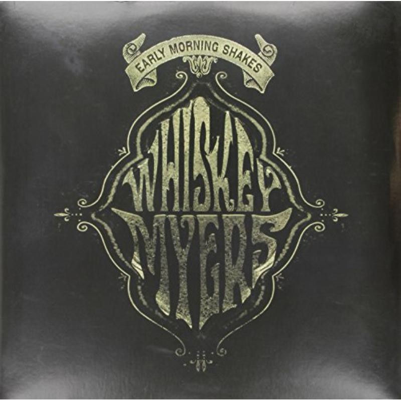 Whiskey Myers Early Morning Shakes Double LP Vinyl WM955151 NEW