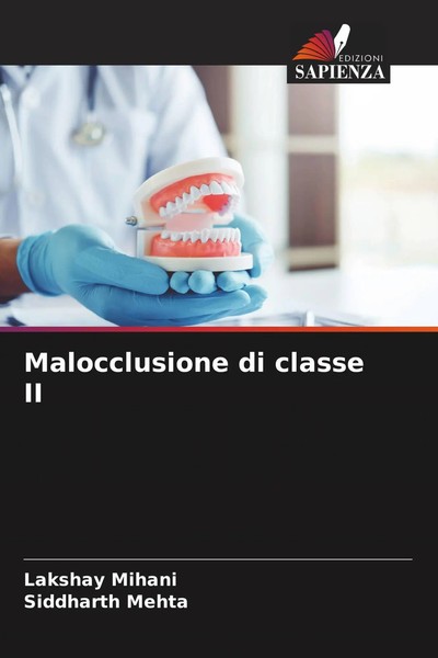 Lakshay Mihani (U. A.) | Malocclusione Di Classe II | Taschenbuch | Italienisch-image