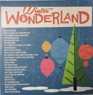 VINYL LP - Winter Wonderland - Various Artists - 2017 -  180 Gram Vinyl