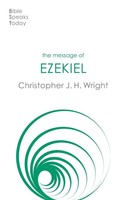 The Message Of Ezekiel A New Heart And A New Spirit Christopher J H Wright Buch