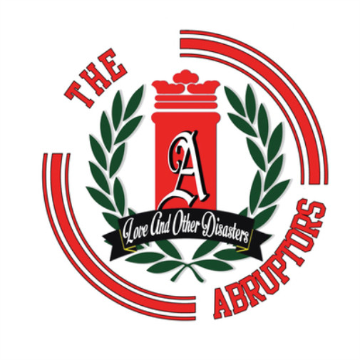 Альбом The Abruptors Love and Other Disasters (CD)