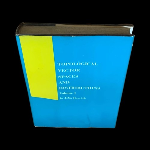 Topological Vector Spaces and Distributions Volume I 1 Horvath HC 1966 Addiso... - Picture 4 of 16