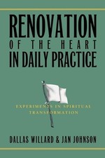 Renovation of the Heart in Daily Practice: Experiments in Spiritual Transformati