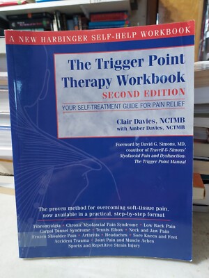 The Trigger Point Therapy Workbook Second Edition Davies (2004,TPK)  HZ16