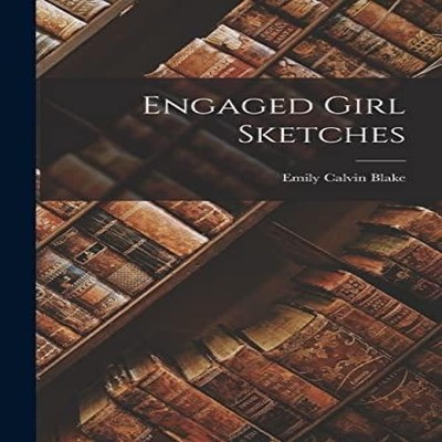 Engaged Girl Sketches Creative Media Partners LLC Paperback Creat