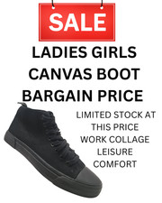 LADIES GIRLS UNISEX BLACK CANVAS BOOT  IDEAL SCHOOL COLLAGE WORK ALL BLACK SOLE