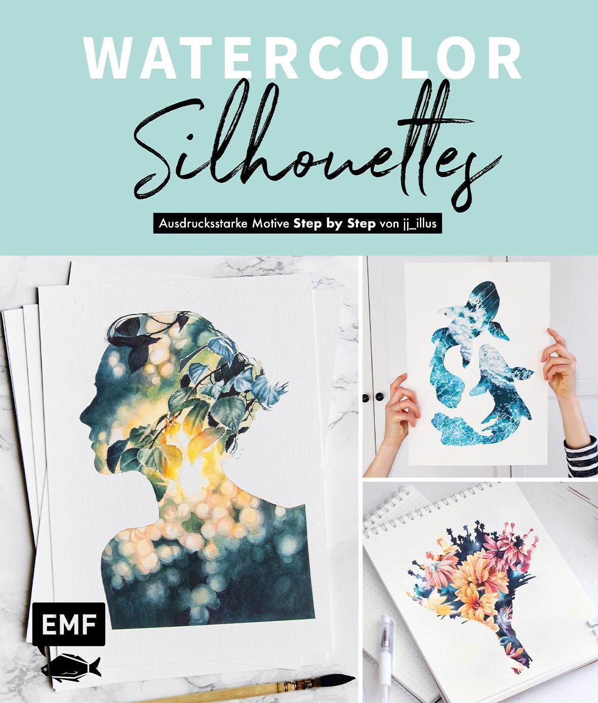 Watercolor Silhouettes - Vom Instagram-star Jj_illus Jessica Janik