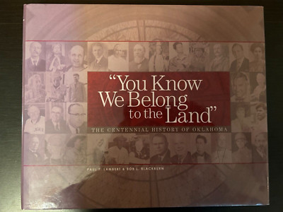 You Know We Belong to the Land- by Paul F. Lambert & Bob L. Blackburn