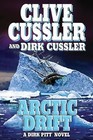 Dirk Pitt: Arctic Drift by Dirk Cussler and Clive Cussler (2008, Hardcover)