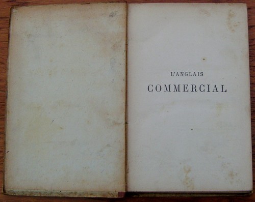 EX.RARE-L’ANGLAIS COMMERCIAL-circa 1890s-CHARLES BROWN-HARDBACK BOOK - Bild 4 von 8