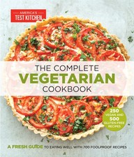 The Complete Vegetarian Cookbook: A Fresh Guide to Eating Well With 700 Fool...