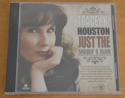 Tracey K. Houston - Just The Way I Am - Sealed 2008 US Songbird Label CD