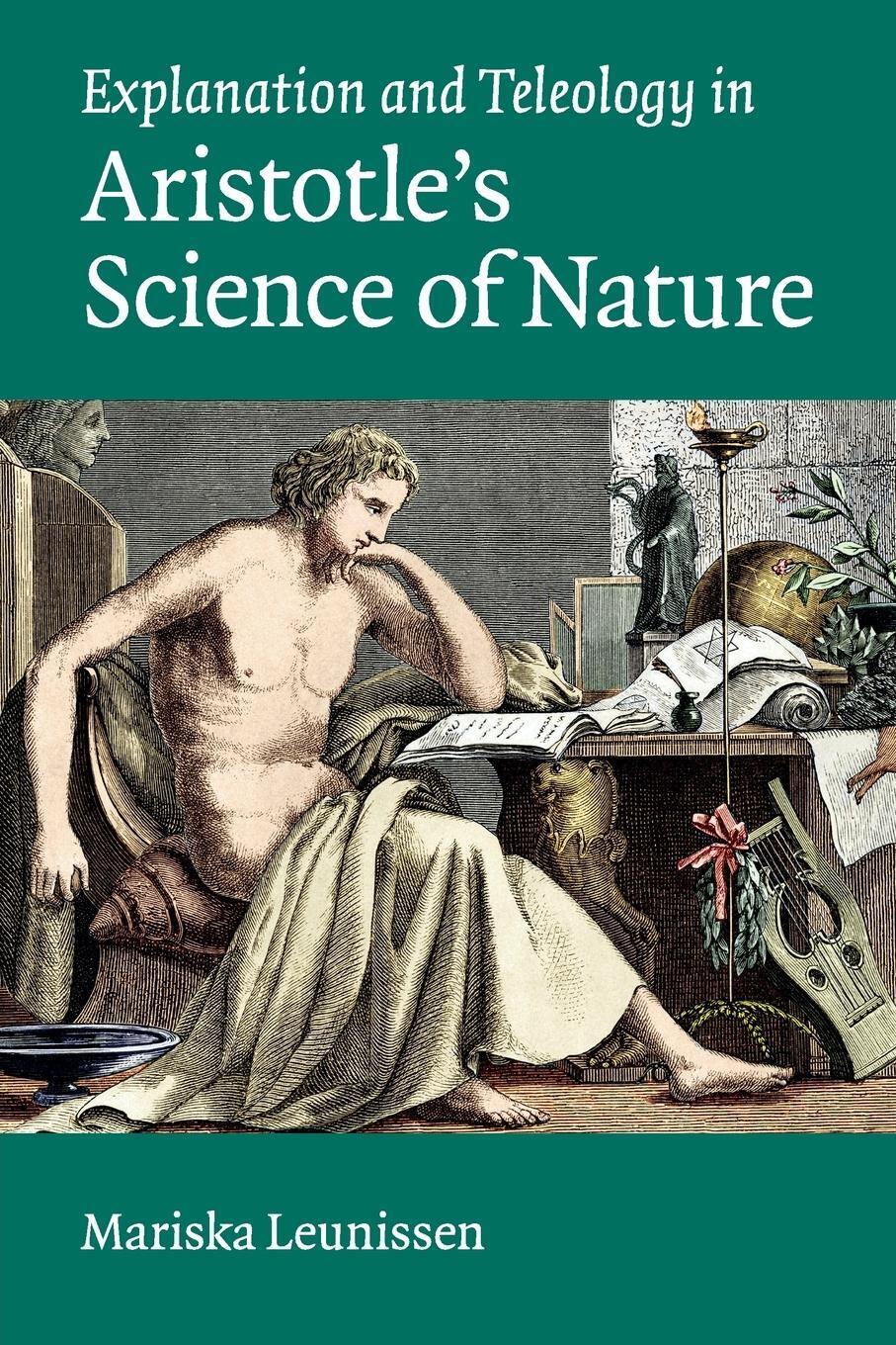 Thumbnail - Mariska Leunissen | Explanation And Teleology In Aristotle's Science