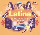 Latina Fever 2015 von Various Artists (2015)
