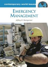 Emergency Management: A Reference Handbook by Jeff Bumgarner: Used