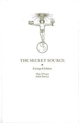 The Secret Source: The law of Attraction and its Hermetic Influence Throughout t