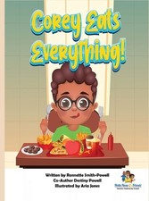 Corey Eats Everything! by Ronnette Smith-Powell Hardcover Book