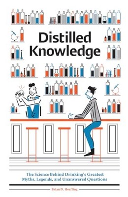 Distilled Knowledge by Brian D. Hoefling 9780789212689 NEW Free UK Delivery