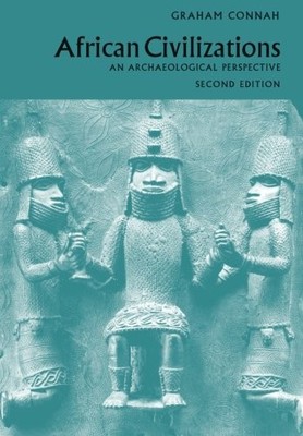 African Civilizations: An Archaeological Perspective,Graham Conn