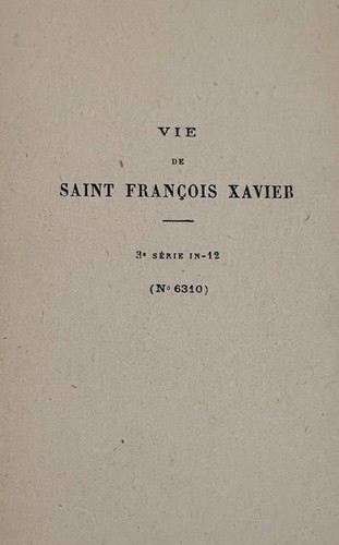 Vie de Saint François Xavier Antique French Catholic Book Alfred Mame Gilt c1890 - Bild 4 von 10