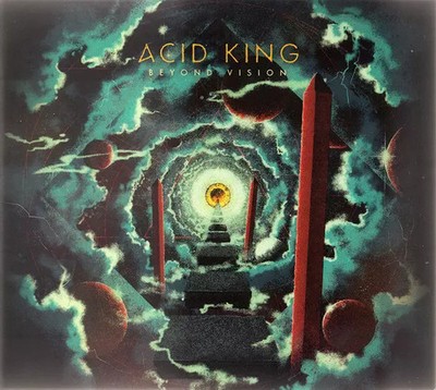Beyond Vision, Acid King