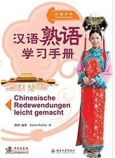 Chinesische Redewendungen leicht gemacht von Hong Hu | Buch | Zustand sehr gut