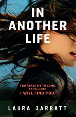 In Another Life By Laura Jarratt
