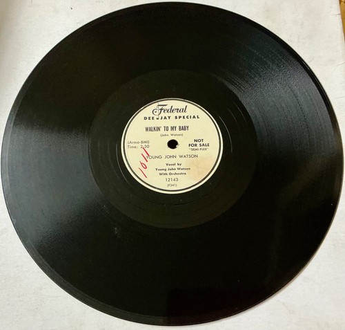 Young John Watson 1953 R&B 78 I Got Eyes / Walkin’ To My Baby FEDERAL DJ M- HEAR - Picture 3 of 3