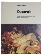 Delacroix Gesamtwerk Bildband von Luigina Ros...