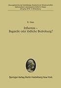 Influenza ¿ Bagatelle oder tödliche Bedrohung? | Buch | 9783540096719