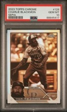 2023 TOPPS CHROME 128 CHARLIE BLACKMON SEPIA PSA 10 GEM MT