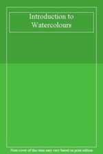 Introduction to Watercolours