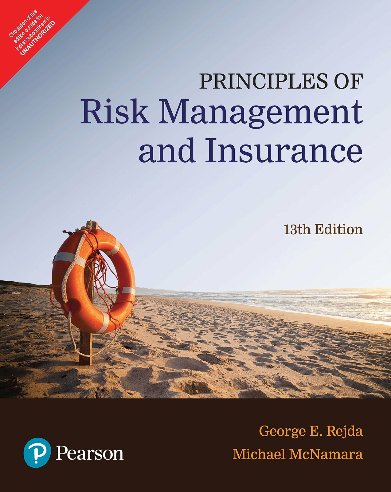 Principles of Risk Management and Insurance 13th Edtn By Rejda George