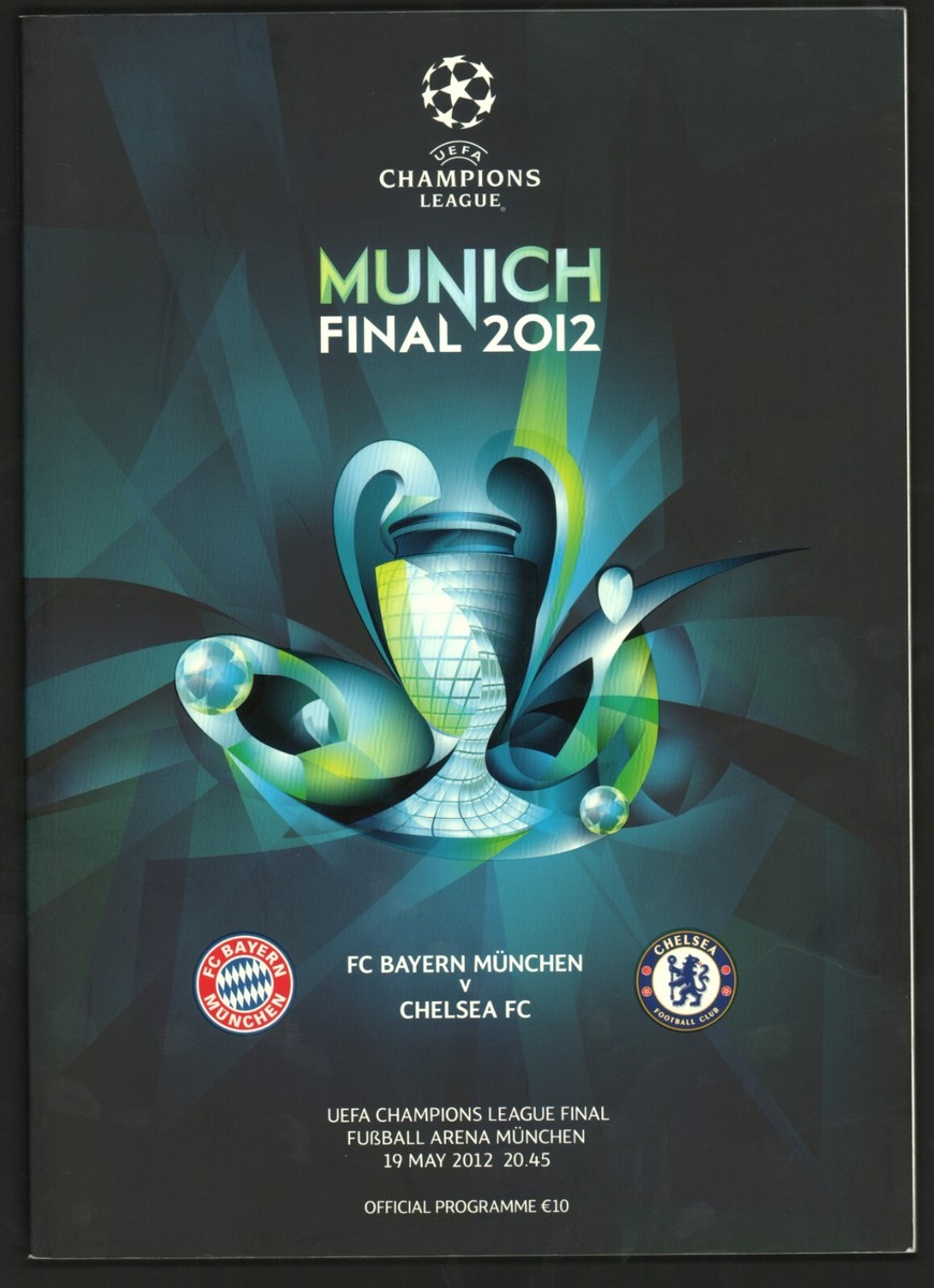 CHAMPIONS LEAGUE FINAL 2012 Official Program Bayern Munchen Vs