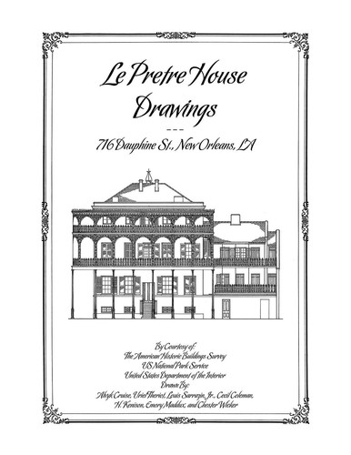 Le Pretre House Drawings, New Orleans - Architectural House Plans - Afbeelding 1 van 7