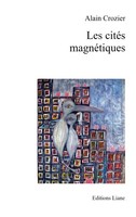Alain Crozier | Les CitéS MagnéTiques | Taschenbuch | FranzöSisch (2025)