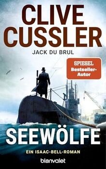 Seewölfe: Ein Isaac-Bell-Roman (Die Isaac-Bell-Abenteuer... | Buch | Zustand gut