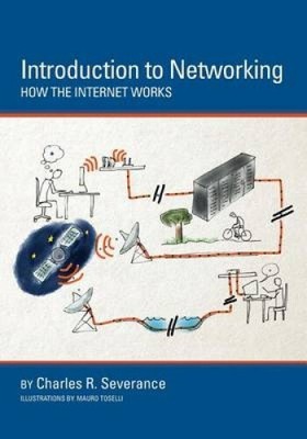 Introduction to Networking: How the Internet Works by Mauro Toselli