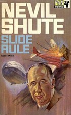 Slide Rule By Nevil Shute. 0330022512