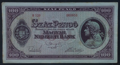 UNGARN, 100 Pengo 1945 VERSANDFERTIG 1,99 $ KAMM. VERSAND - Bild 1 von 2