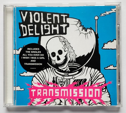 VIOLENT DELIGHT - TRANSMISSION, CD, ALBUM, 2003, UK IMPORT (WEA) 2564602232