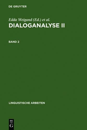 Edda Weigand Dialoganalyse II (Hardback)