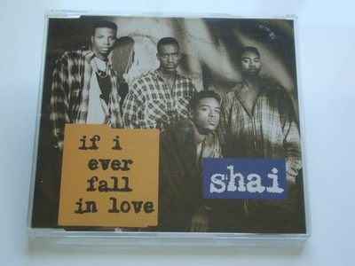 SHAI - If I Ever Fall In Love - 1992 CD EP - 6 MIXES