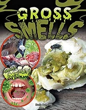 Gross Smells Hardcover Darla Duhaime