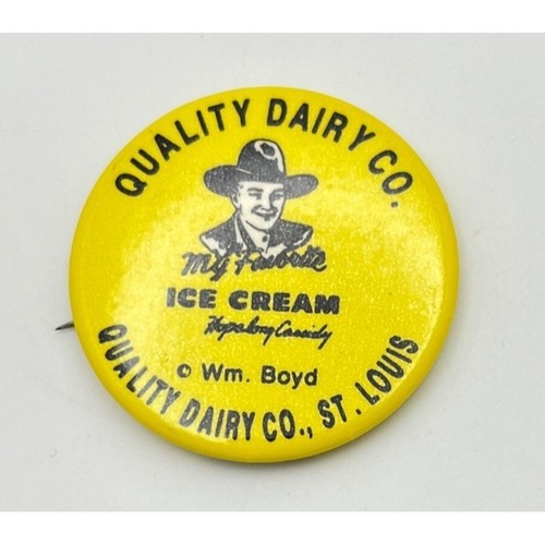 Vintage Quality Dairy Co. St. Louis Ice Cream Pinback Button Hopalong Cassidy - Bild 6 von 6