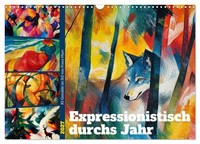 Calendar 2027 · US Version · Expressionist Through The Year (Wall Calendar 2027