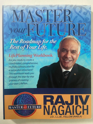 Master Your Future: The Roadmap for the Rest of Your Life. LifePlanning Work...