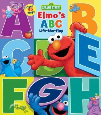 Sesame Street: Elmo's ABC Lift-the-Flap [29] [ board_book ] Froeb, Lori C.