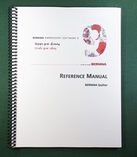 Bernina Embroidery Software V9 Reference Manual Quilter 105 Pages Clear Covers
