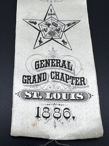 1886 ORDER OF THE EASTERN CALIFORNIA GENERAL GRAND CHAPTER ST. LOUIS RIBBON L413 - Picture 3 of 5